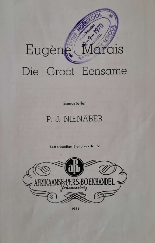 Die Groot Eensame - P. J. Nienaber (hard cover with no Dj)