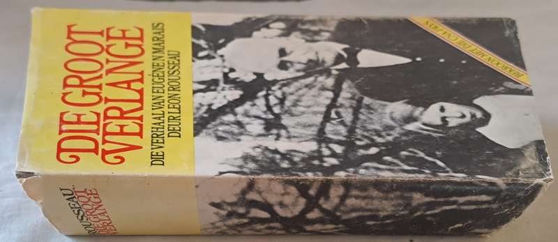 Die groot Verlange - Leon Rousseau (hard cover with dj)