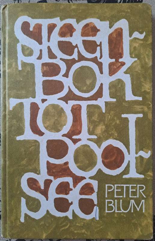 Steenbok tot Pool See - Pete Blum (hard cover with no dj)