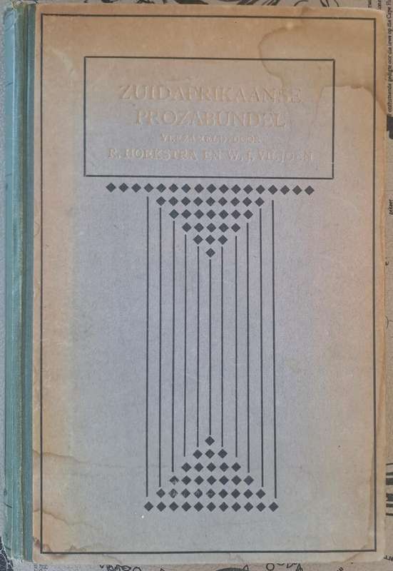 ZuidAfrikaanse Prozabundel - R. Hoekstra (hard cover with no dj)