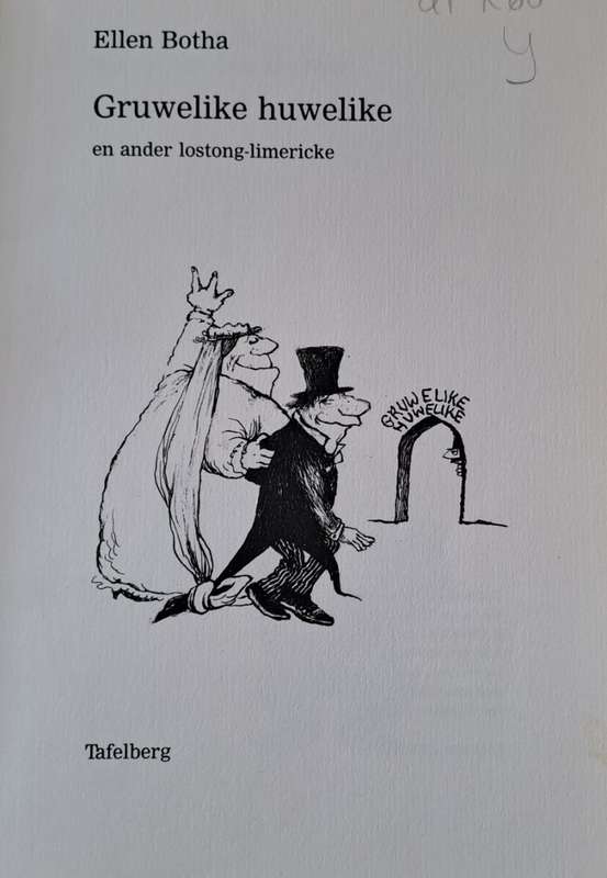 Gruwelike Huwelike - Ellen Botha (hard cover with no dj)