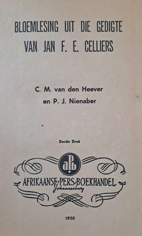 Bloemlesing uit die gedigte van Jan F. E. Celliers (hard cover)