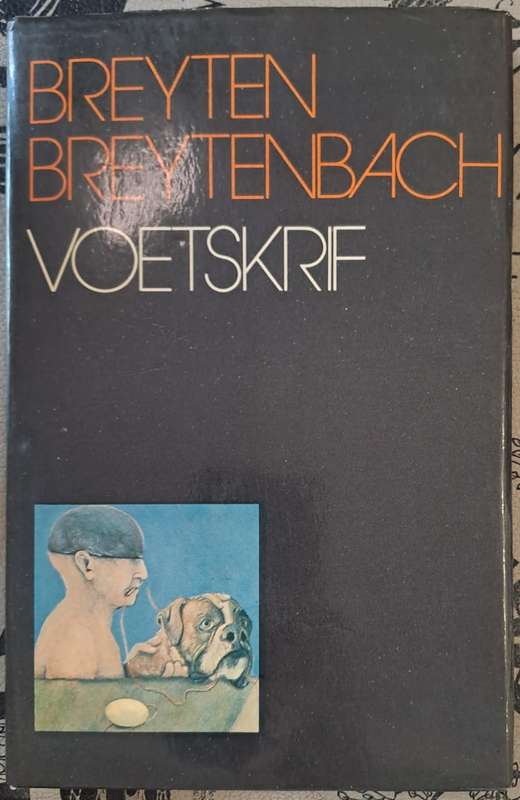 Voetskrif - Breyen Breytenbach (hard cover with dj)