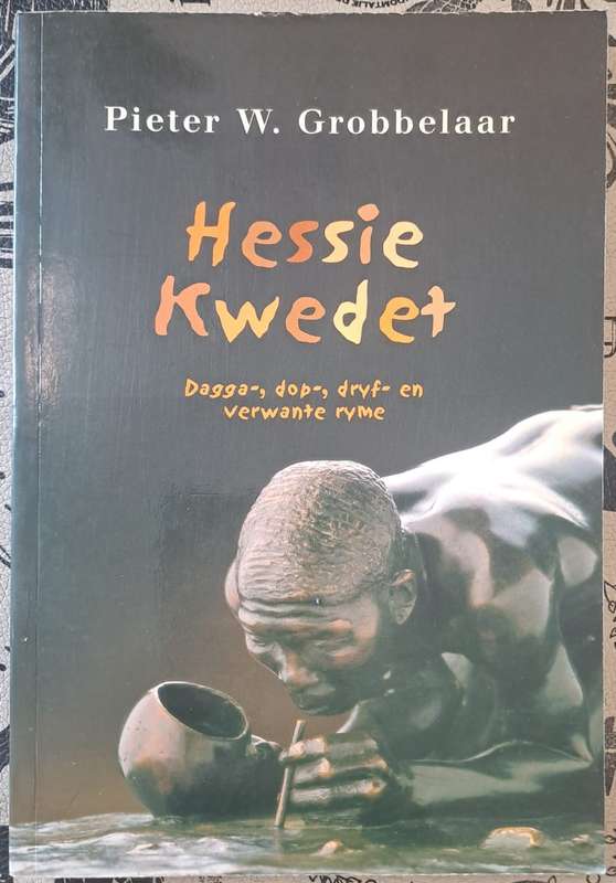 Hessie Kwedet - Pieter W. Grobbelaar (paperback)