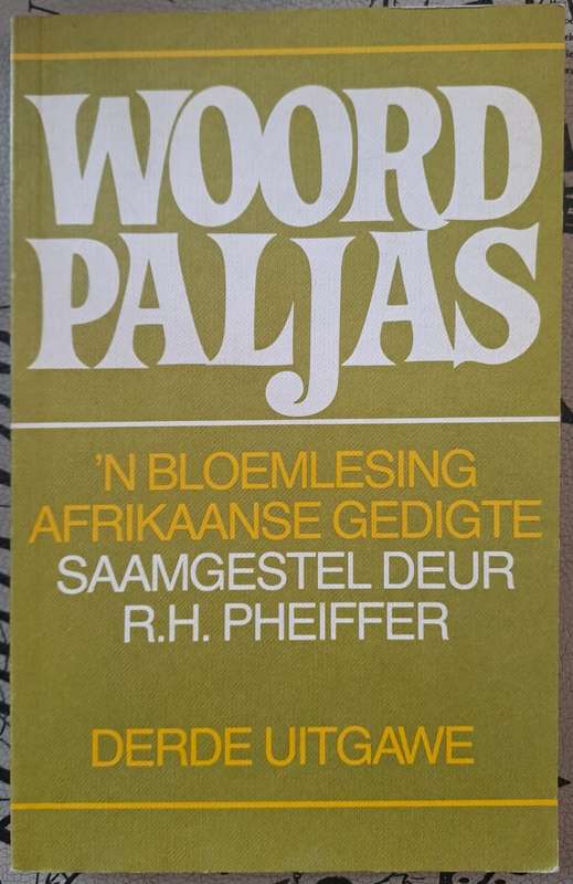 Woorde paaljas - R.H.Pheiffer (paperback)