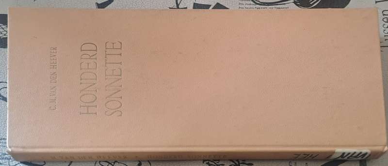 Honderd Sonnette - C. M. Van Den Heever (hard cover with o dj)