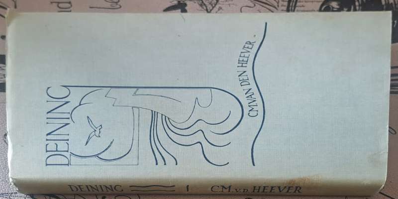 Deining - C.M. Van den Heever (hard cover with dj)