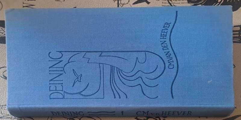 Deining - C.M. Van den Heever (hard cover with no dj)