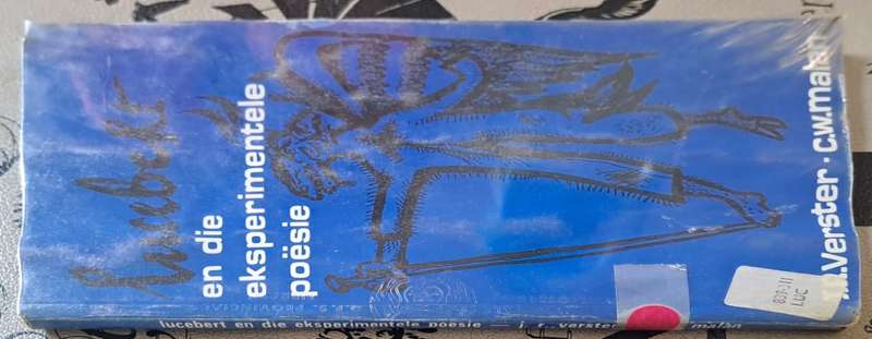 Lucebert en die Exsperimentele Poesie - J. R. Verster (paperback)
