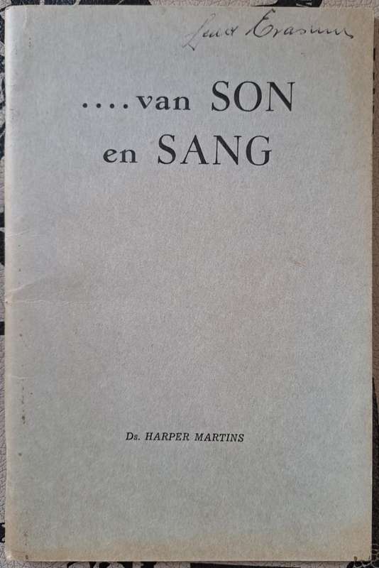 ....van Son en Sang - Ds. Harper Martins (paperback)