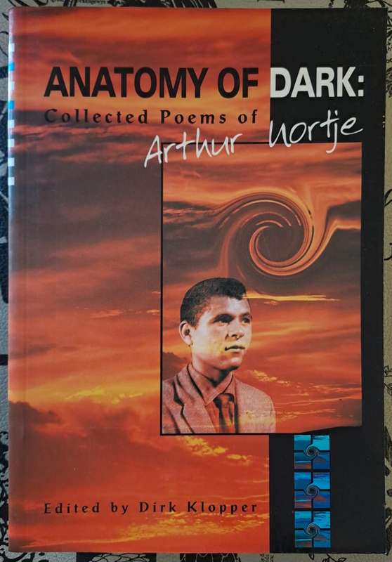 Anatomy of Dark: Collected Poems - Arthur Nortje (paperback)