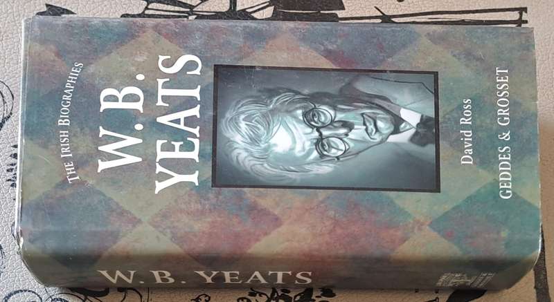 W. B. Yeats - David Ross (hard cover with dj)