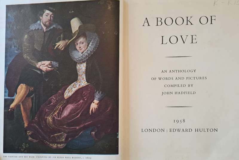 A book of love - John Hadfield (hard cover with no dj)