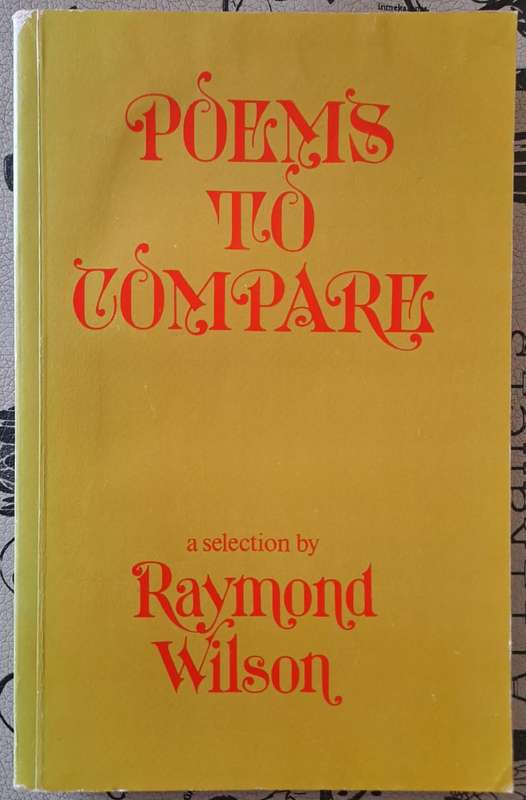 Poems to compare - Raymond Wilson (paperback)