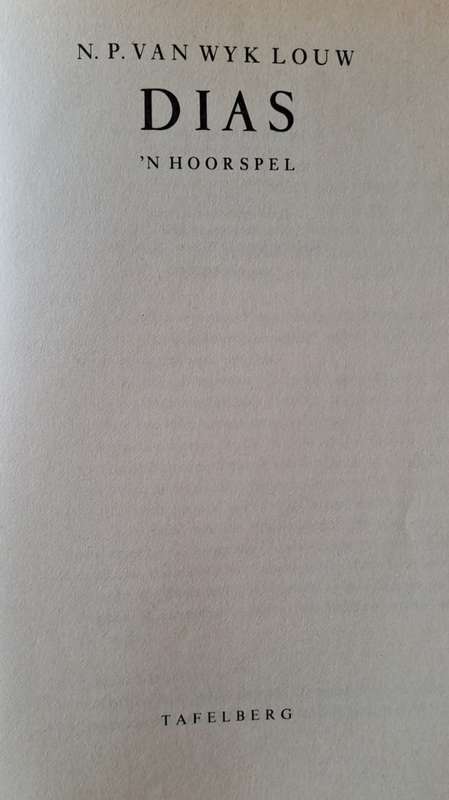 Dias - N. P. Van Wyk Louw (hard cover with no dj)