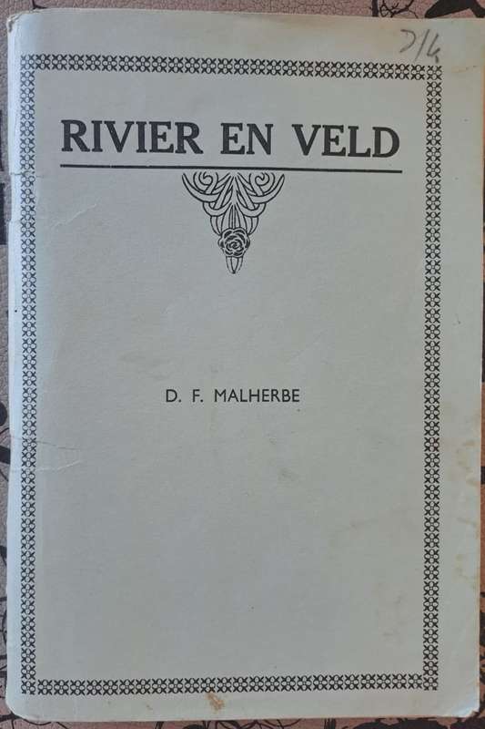 Rivier en Veld - D. F. Malherbe (paperback)