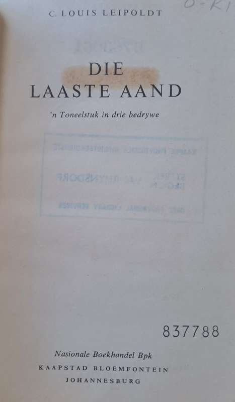 Die laaste aand - C. Louis Leipoldt (hard cover with no dj)