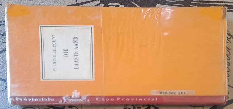 Die laaste aand - C. Louis Leipoldt (hard cover with no dj)