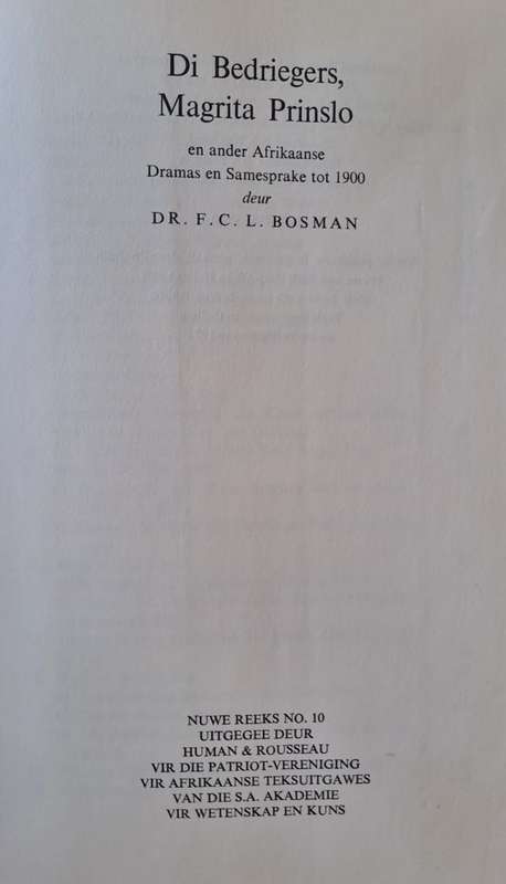 Di Besreigers, Magrita Prinslo - DR. F. C. L. Bosman (hard cover with no dj)