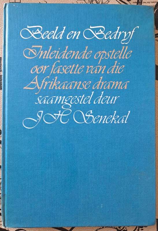 Beeld en Bedryf - JH Senekal (hard cover with no dj)