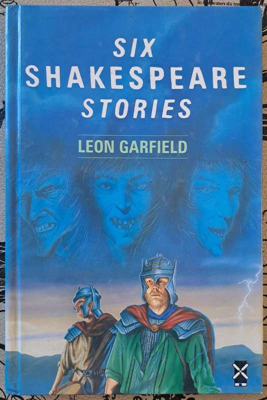Six Shakespeare Stories - Leon Garfield (hard cover)