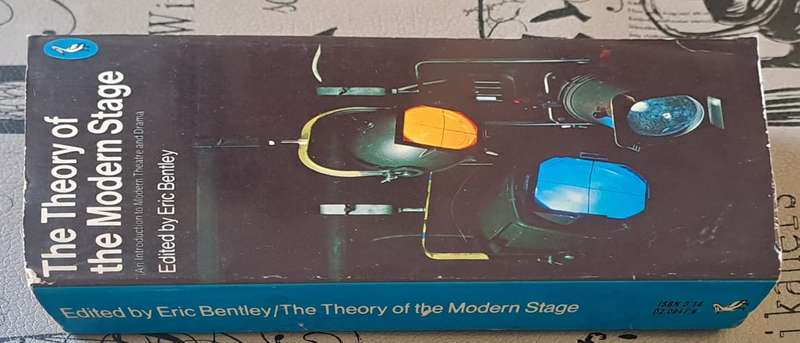The Theory of the Modern Stage - Eric Bentley (paperback)
