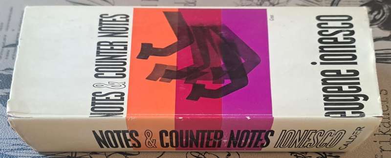 Notes & Counter notes - Eugene Ionesco (hard cover with DJ)