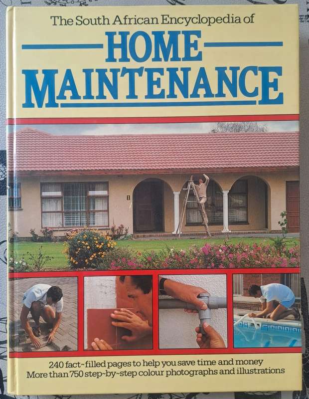 The south African Encyclopedia of Home maintenance - C. Struik (hard cover)