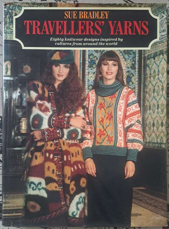 Travellers Yarns - Sue Bradley (hard cover with dj)