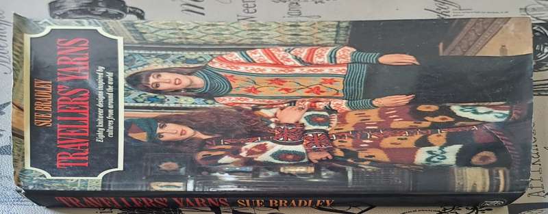 Travellers Yarns - Sue Bradley (hard cover with dj)
