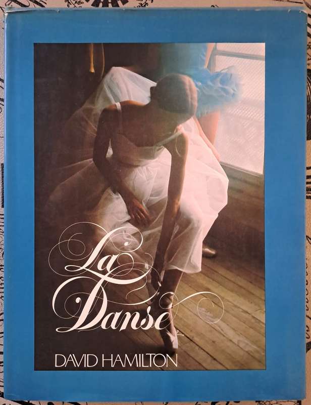 La Danse - David Hamilton (hard cover with dj)