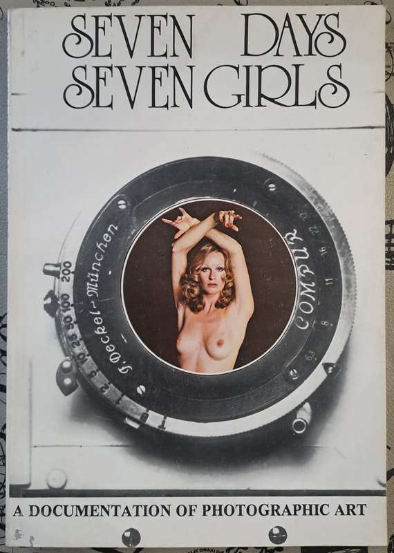 Seven days Seven Girls J. Deckel Munchen (paperback)