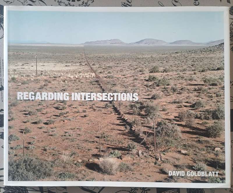 Regarding intersections - David Goldblatt (hard cover with dj)