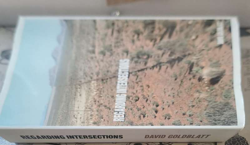 Regarding intersections - David Goldblatt (hard cover with dj)