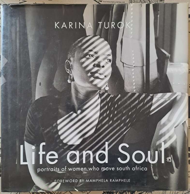 Life and soul -Karina Turok (hard cover with dj)