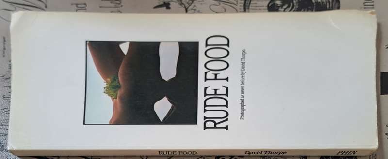 Rude Food - David Thorpe (paperback)