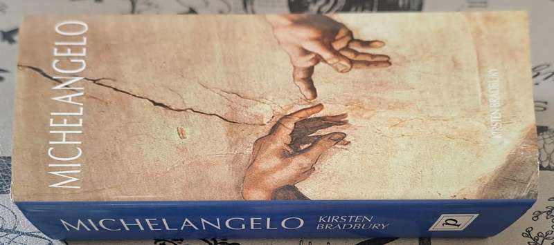 Michelangelo - Kirsten Bradbury (hard cover with dj)