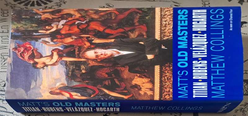 Matt's old masters - Matthew Collings (hard cover with dj)