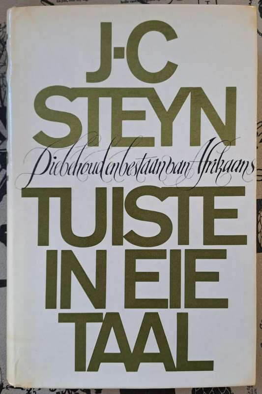Tuiste in eie taal - J.C Steyn (hard cover with dj)