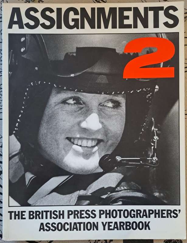 Assignments 2 - The British press photographers Association Yearbook (paperback)