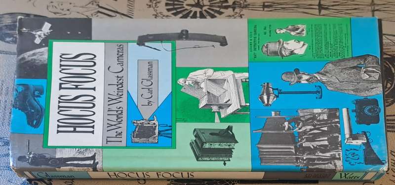 Hocus Focus the world's weirdest cameras - Carl Glassman (hard cover with dj)