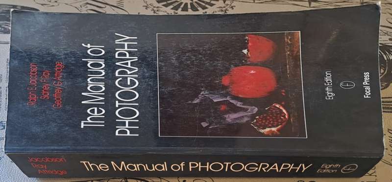 The manual of photography - Ralph E. Jacobson (paperback)