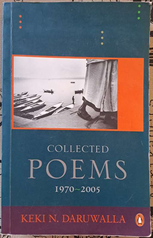 Collected Poems 1970-2001 - Keki N. Daruwalla (paperback)