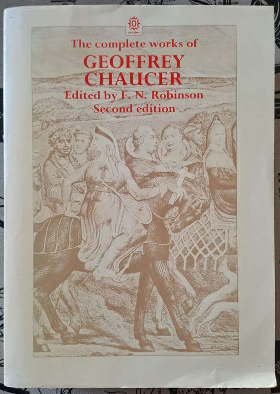 The complete works of Geoffrey Chaucer - F. N Robinson (paperback)
