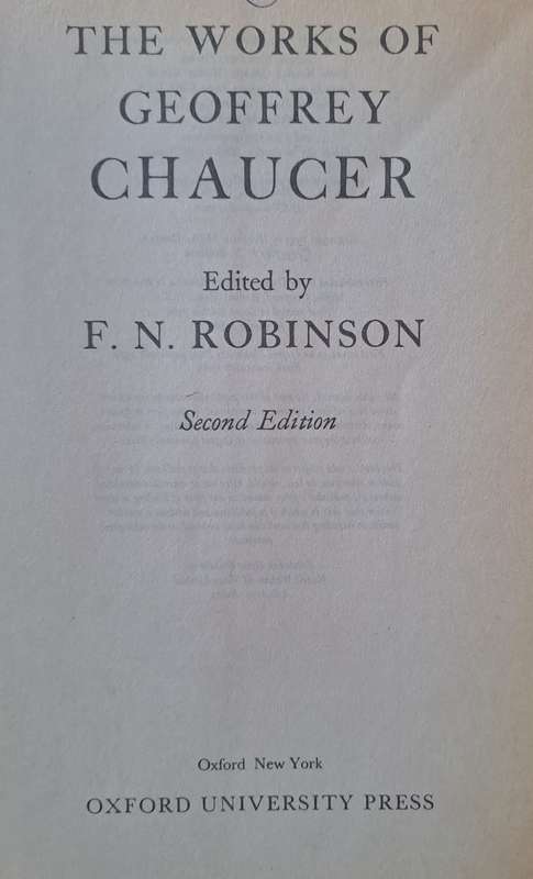 The complete works of Geoffrey Chaucer - F. N Robinson (paperback)