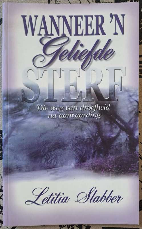 Wanneer n geliefde sterf - Letitia Slabber (paperback)