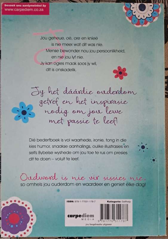 Oudword is nie vir sissies nie - Christa Jonker-Jordaan (paperback)