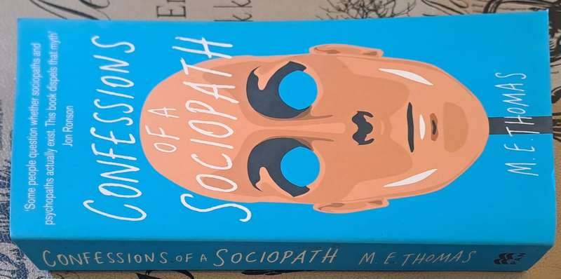 Confessions of a Sociopath - M. E. Thomas (paperback)