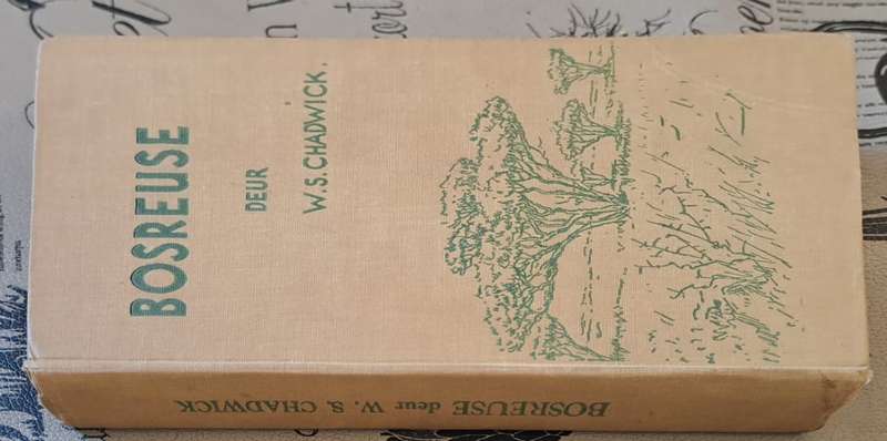 Bosreuse - W.S. Chadwick (hard cover)
