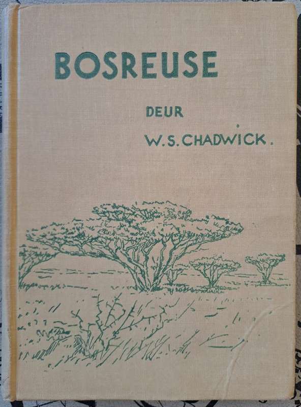 Bosreuse - W.S. Chadwick (hard cover)